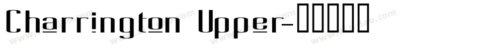Charrington Upper字体转换